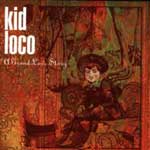 Kid Loco 